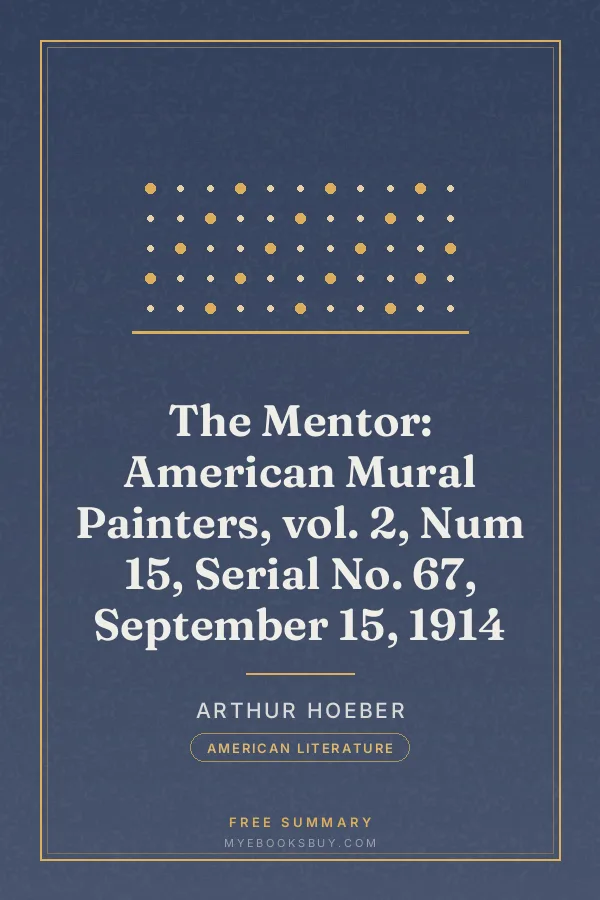 Cover of The Mentor: American Mural Painters, vol. 2, Num 15, Serial No. 67, September 15, 1914