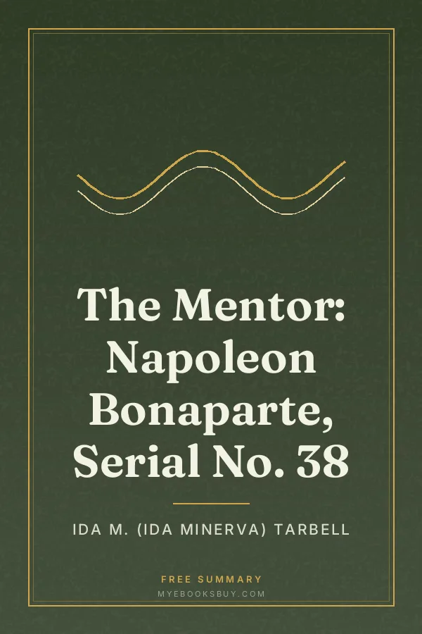 Cover of The Mentor: Napoleon Bonaparte, Serial No. 38