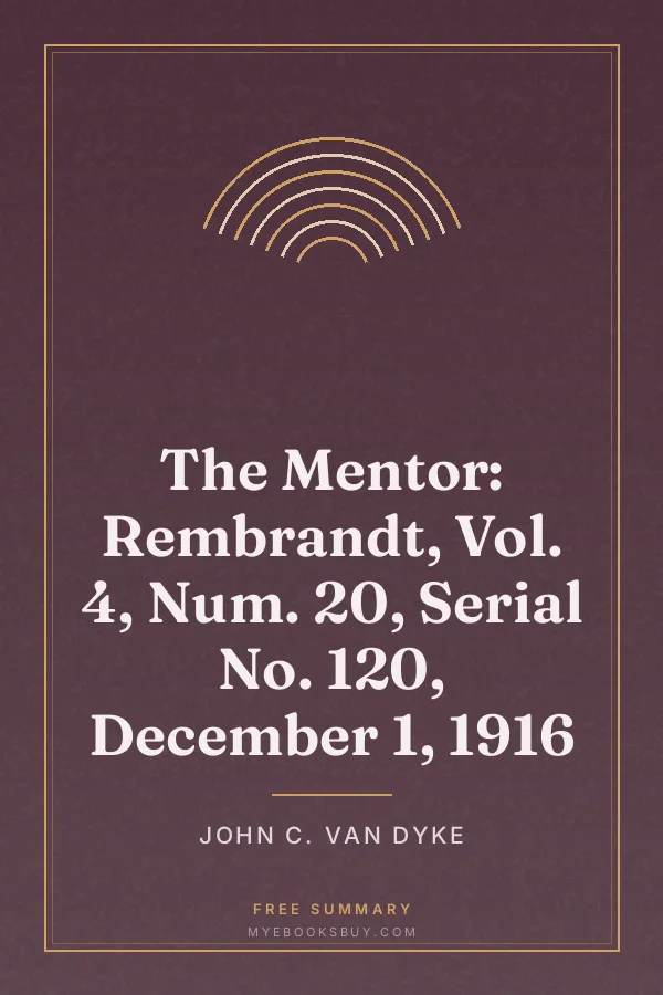 Cover of The Mentor: Rembrandt, Vol. 4, Num. 20, Serial No. 120, December 1, 1916
