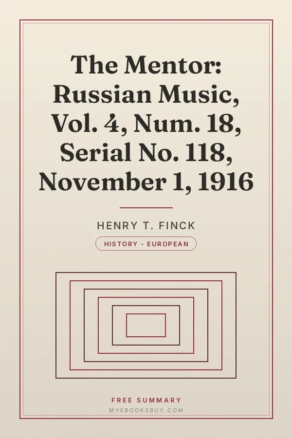 Cover of The Mentor: Russian Music, Vol. 4, Num. 18, Serial No. 118, November 1, 1916