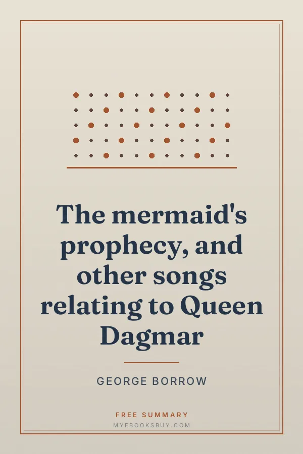 Cover of The mermaid's prophecy, and other songs relating to Queen Dagmar