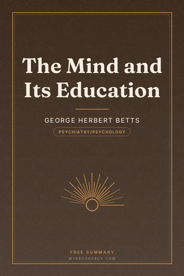 Cover of The Mind and Its Education
