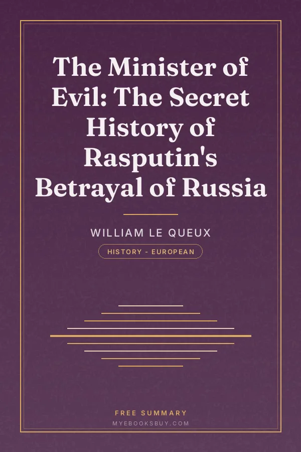 Cover of The Minister of Evil: The Secret History of Rasputin's Betrayal of Russia