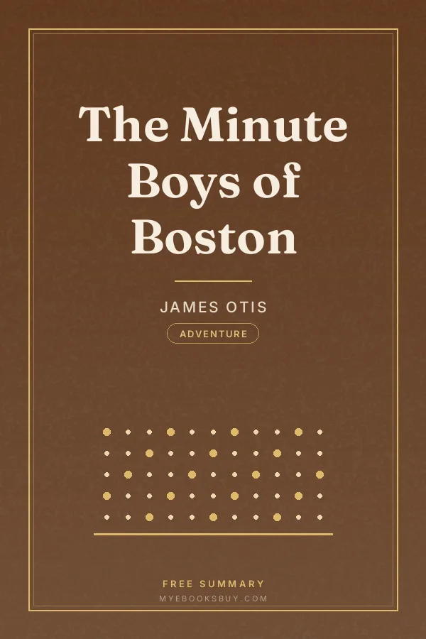 Cover of The Minute Boys of Boston