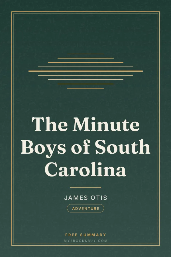Cover of The Minute Boys of South Carolina