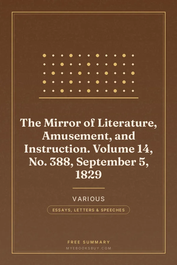 Cover of The Mirror of Literature, Amusement, and Instruction. Volume 14, No. 388, September 5, 1829