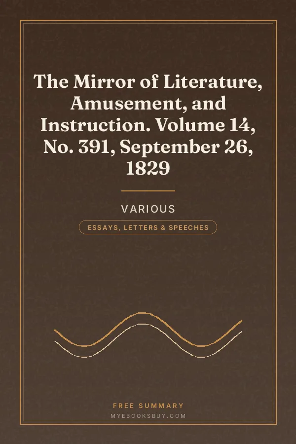 Cover of The Mirror of Literature, Amusement, and Instruction. Volume 14, No. 391, September 26, 1829