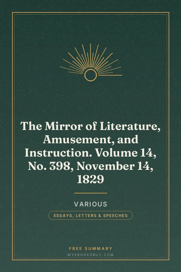 Cover of The Mirror of Literature, Amusement, and Instruction. Volume 14, No. 398, November 14, 1829