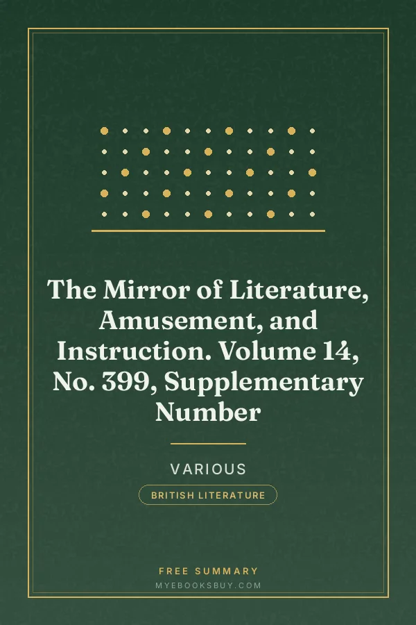 Cover of The Mirror of Literature, Amusement, and Instruction. Volume 14, No. 399, Supplementary Number