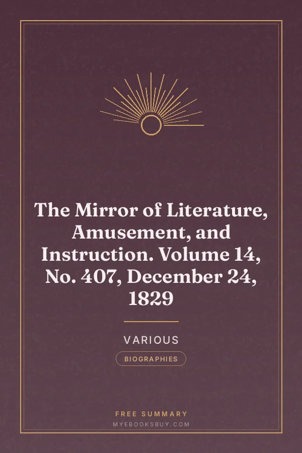 Cover of The Mirror of Literature, Amusement, and Instruction. Volume 14, No. 407, December 24, 1829
