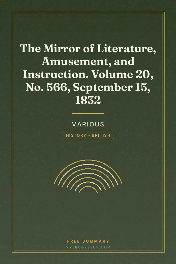 Cover of The Mirror of Literature, Amusement, and Instruction. Volume 20, No. 566, September 15, 1832