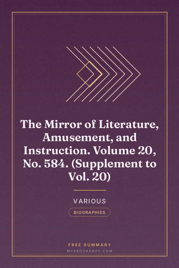 Cover of The Mirror of Literature, Amusement, and Instruction. Volume 20, No. 584. (Supplement to Vol. 20)