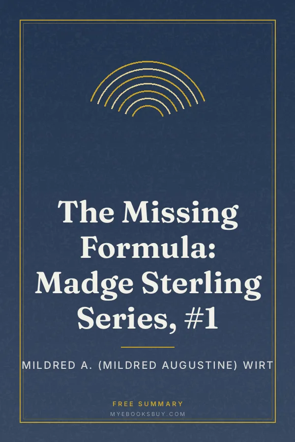 Cover of The Missing Formula: Madge Sterling Series, #1