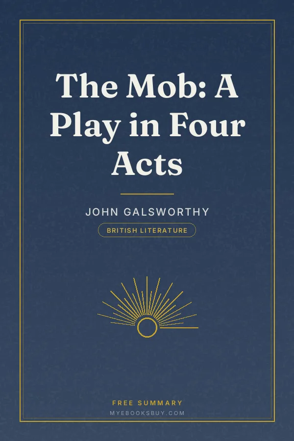 Cover of The Mob: A Play in Four Acts