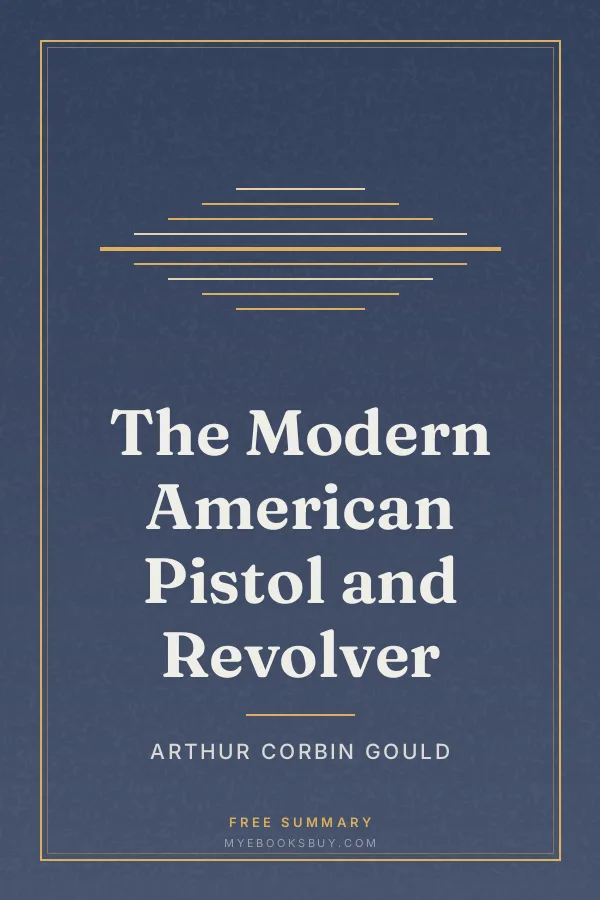 Cover of The Modern American Pistol and Revolver