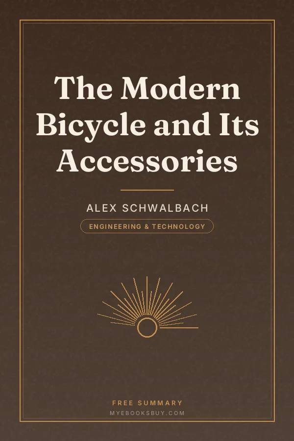 Cover of The Modern Bicycle and Its Accessories