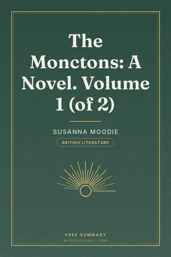 Cover of The Monctons: A Novel. Volume 1 (of 2)