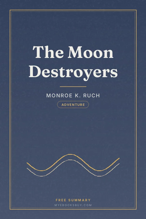 Cover of The Moon Destroyers