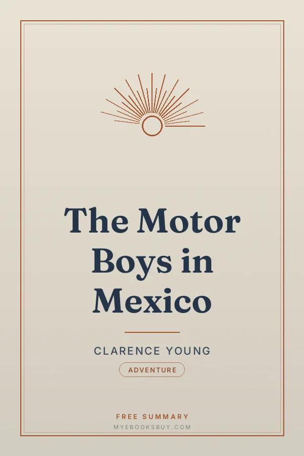 Cover of The Motor Boys in Mexico