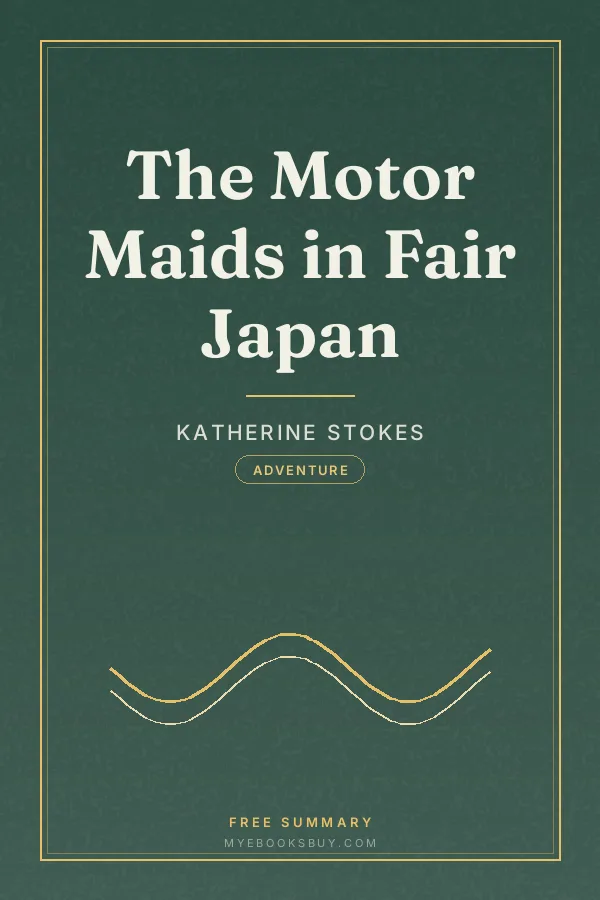 Cover of The Motor Maids in Fair Japan