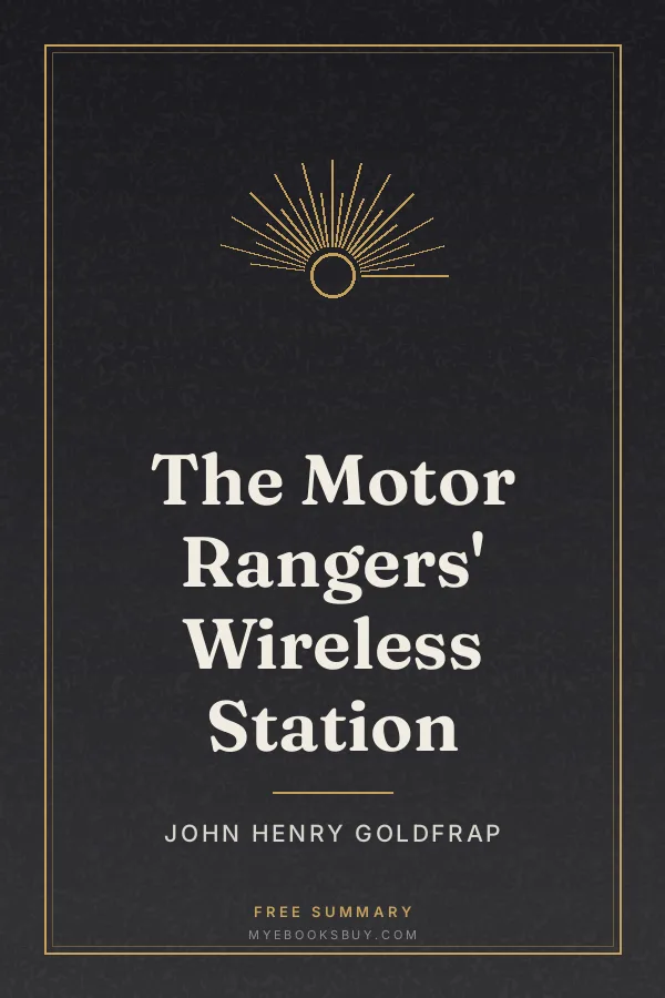 Cover of The Motor Rangers' Wireless Station