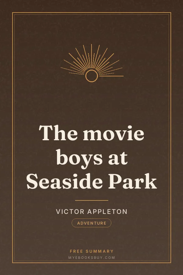 Cover of The movie boys at Seaside Park
