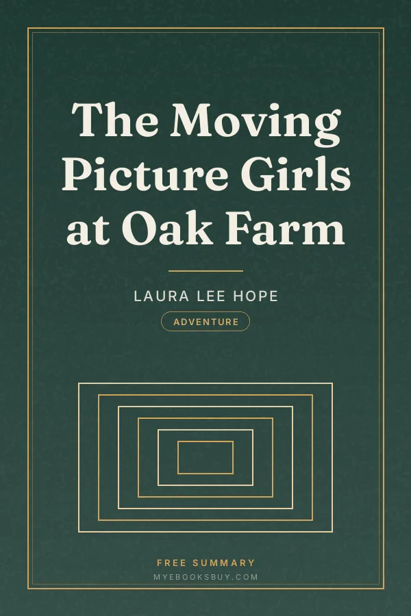 Cover of The Moving Picture Girls at Oak Farm