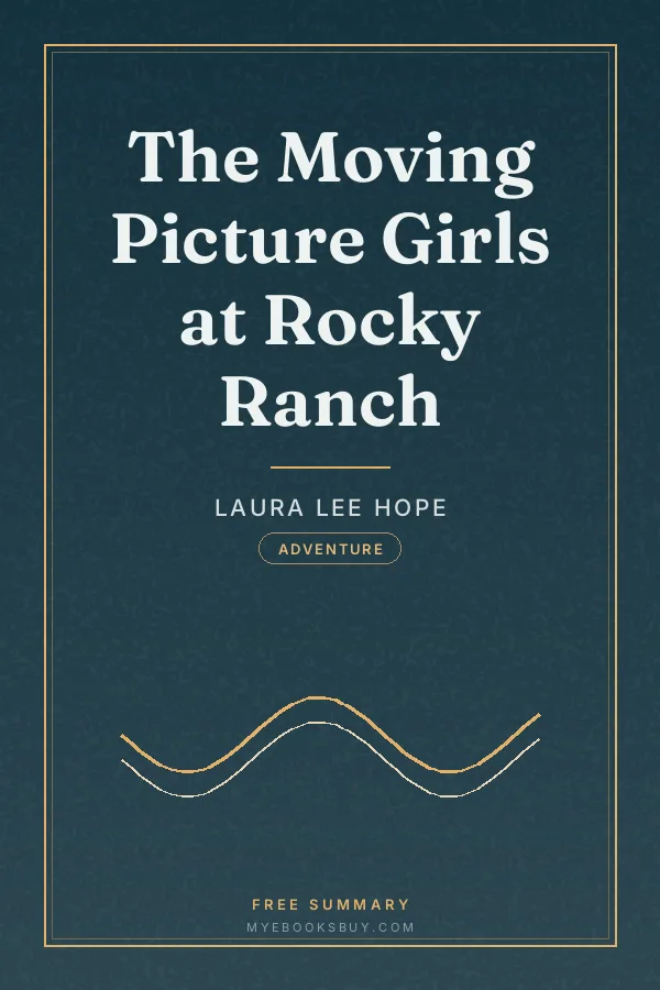 Cover of The Moving Picture Girls at Rocky Ranch