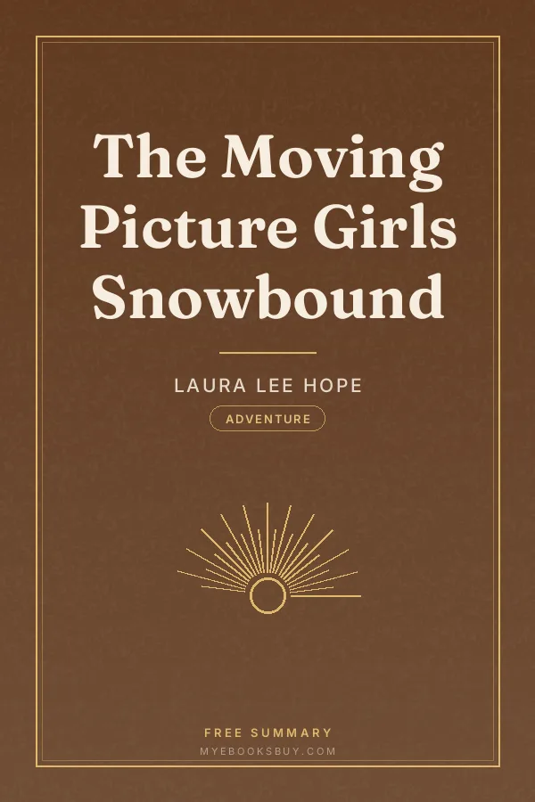 Cover of The Moving Picture Girls Snowbound