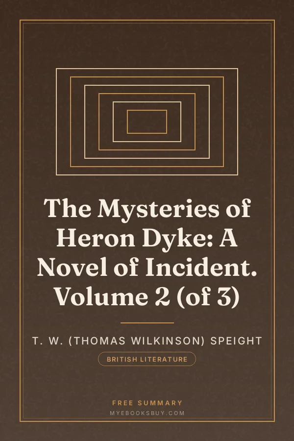 Cover of The Mysteries of Heron Dyke: A Novel of Incident. Volume 2 (of 3)