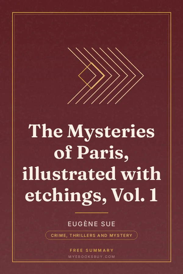 Cover of The Mysteries of Paris, illustrated with etchings, Vol. 1