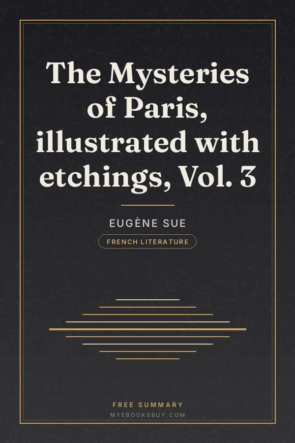 Cover of The Mysteries of Paris, illustrated with etchings, Vol. 3