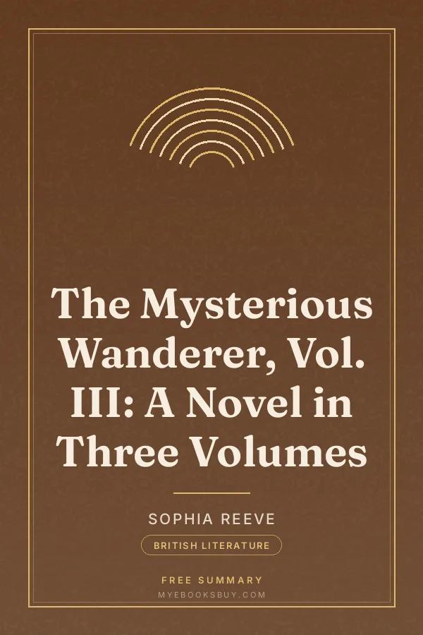 Cover of The Mysterious Wanderer, Vol. III: A Novel in Three Volumes