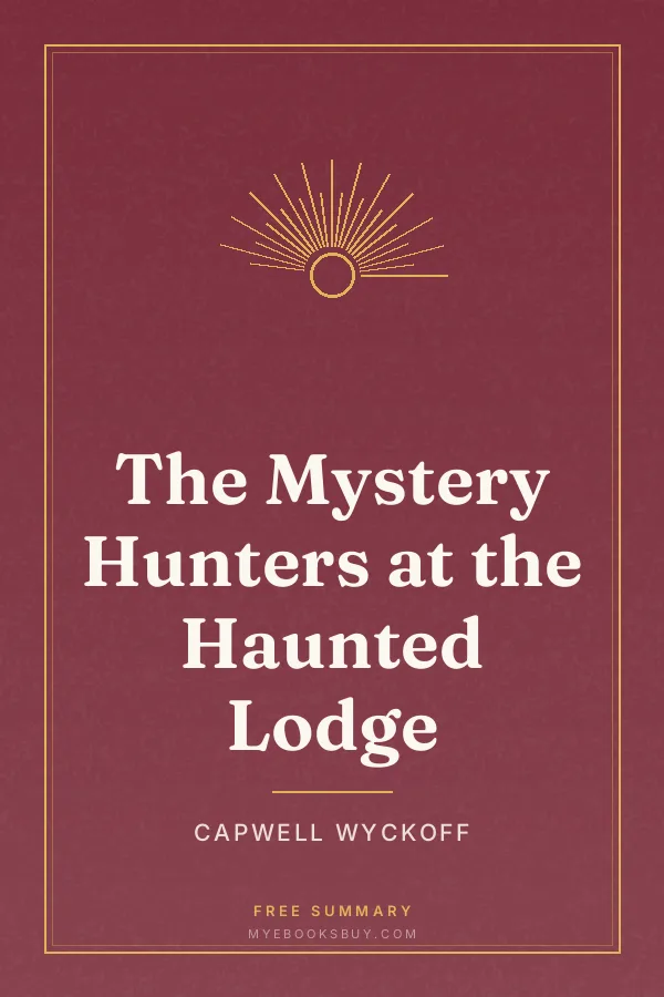 Cover of The Mystery Hunters at the Haunted Lodge