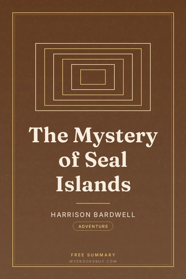 Cover of The Mystery of Seal Islands