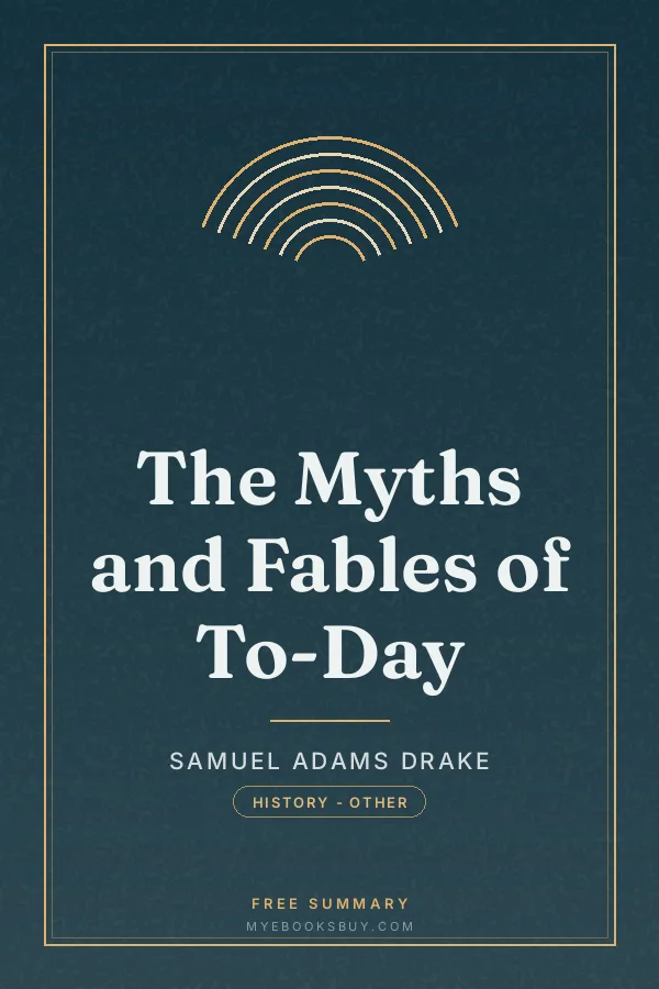 Cover of The Myths and Fables of To-Day
