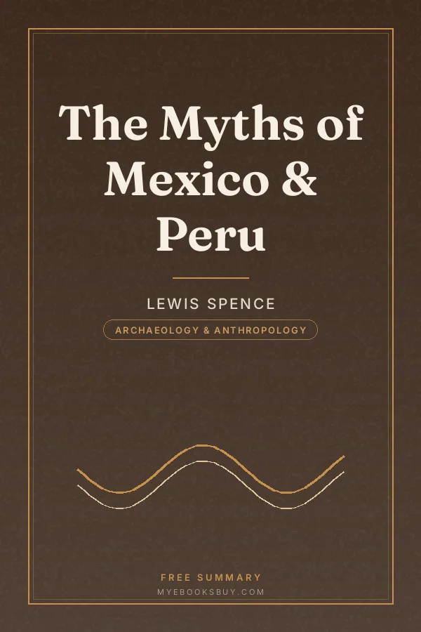 Cover of The Myths of Mexico & Peru