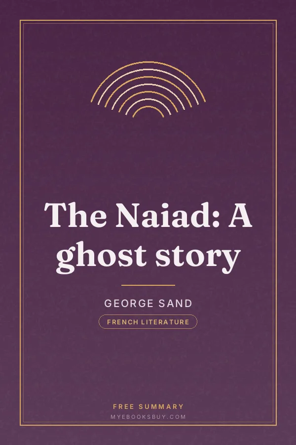 Cover of The Naiad: A ghost story