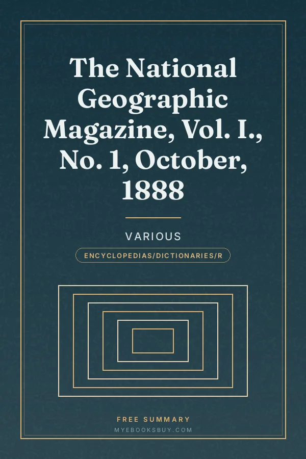 Cover of The National Geographic Magazine, Vol. I., No. 1, October, 1888