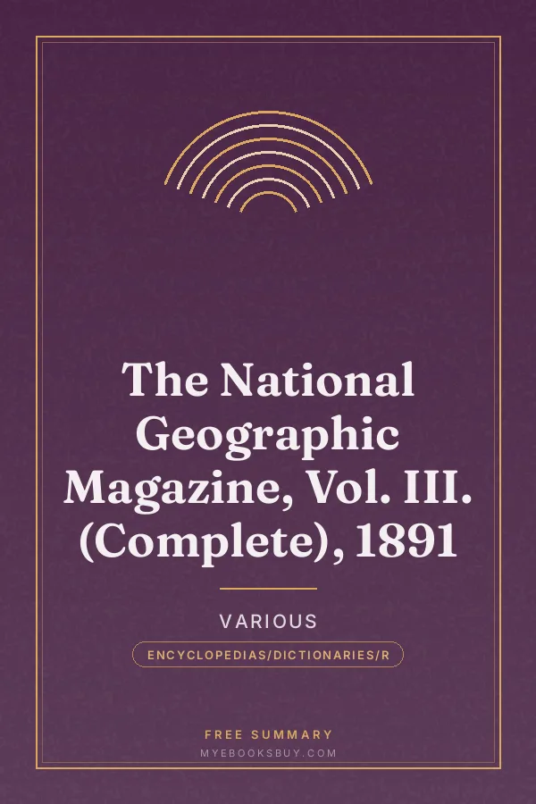 Cover of The National Geographic Magazine, Vol. III. (Complete), 1891