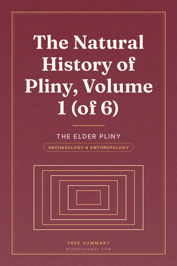 Cover of The Natural History of Pliny, Volume 1 (of 6)