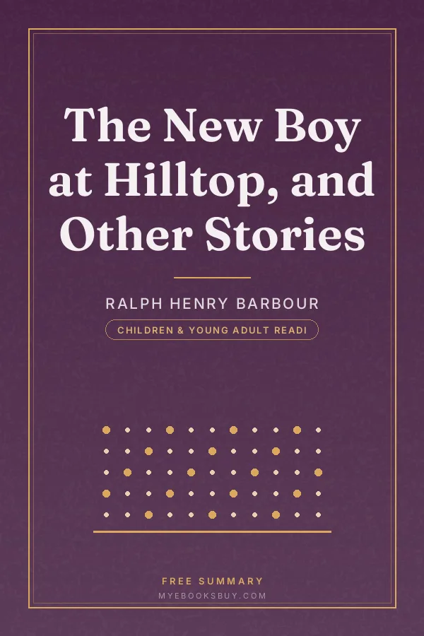 Cover of The New Boy at Hilltop, and Other Stories