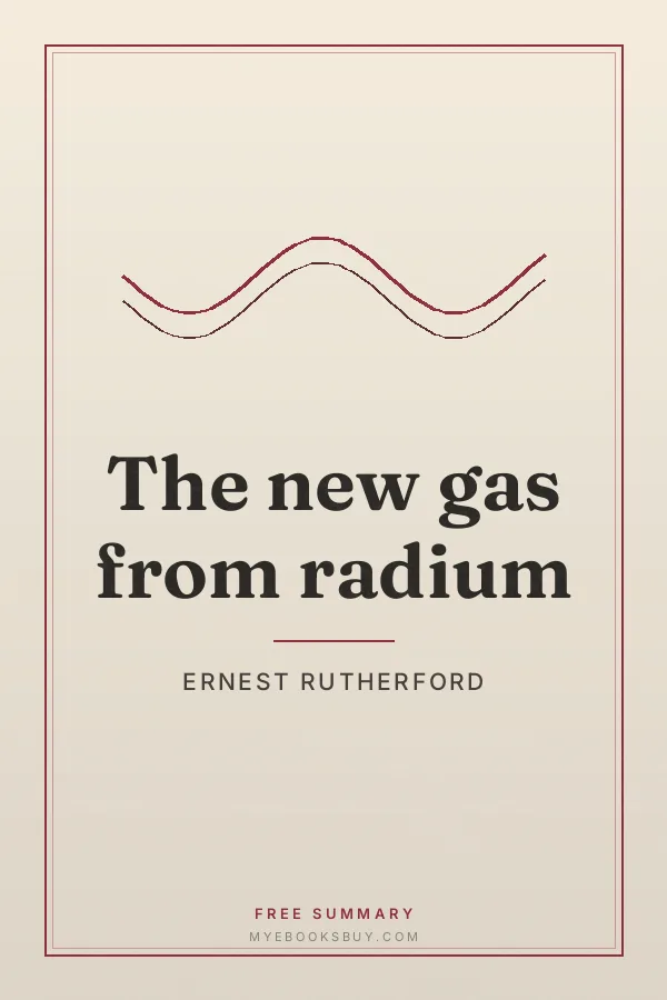 Cover of The new gas from radium