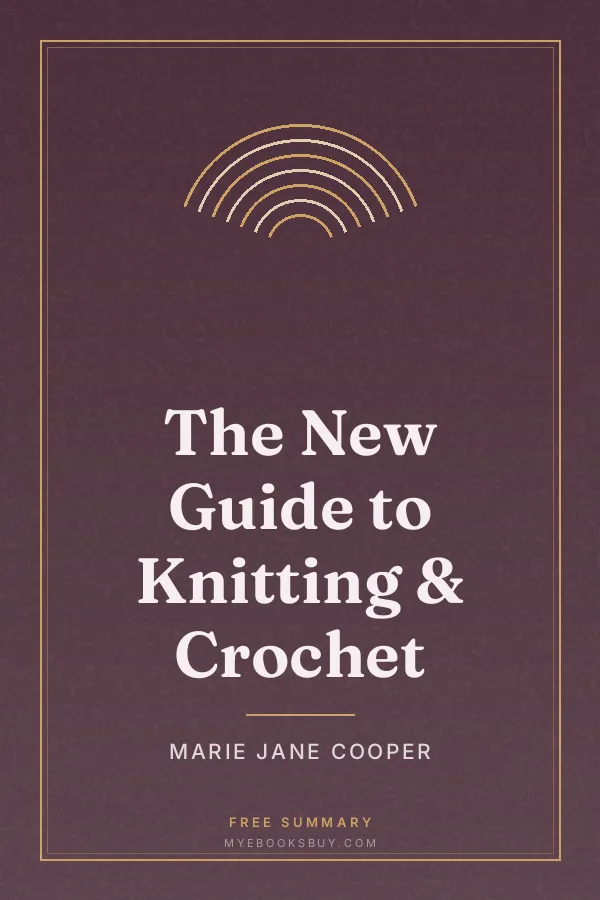 Cover of The New Guide to Knitting & Crochet