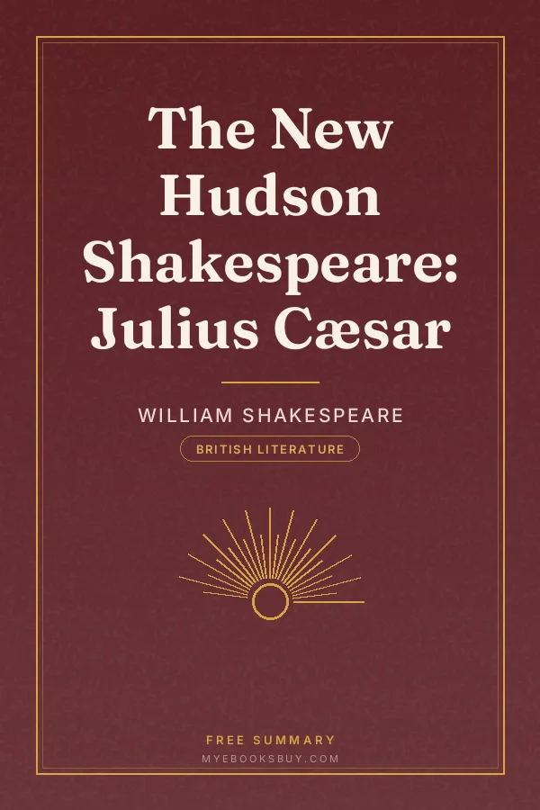 Cover of The New Hudson Shakespeare: Julius Cæsar