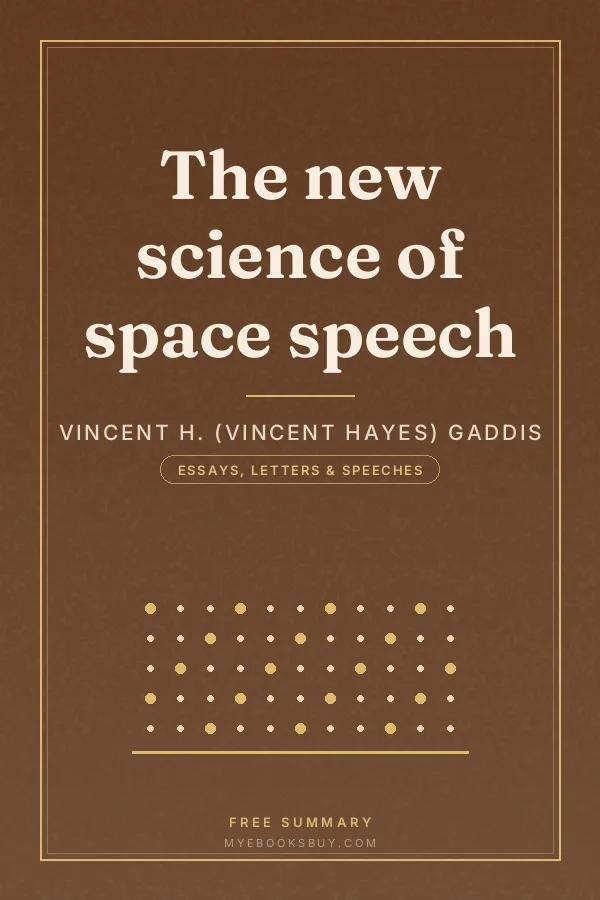 Cover of The new science of space speech