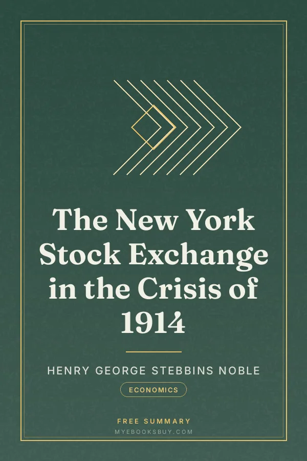 Cover of The New York Stock Exchange in the Crisis of 1914