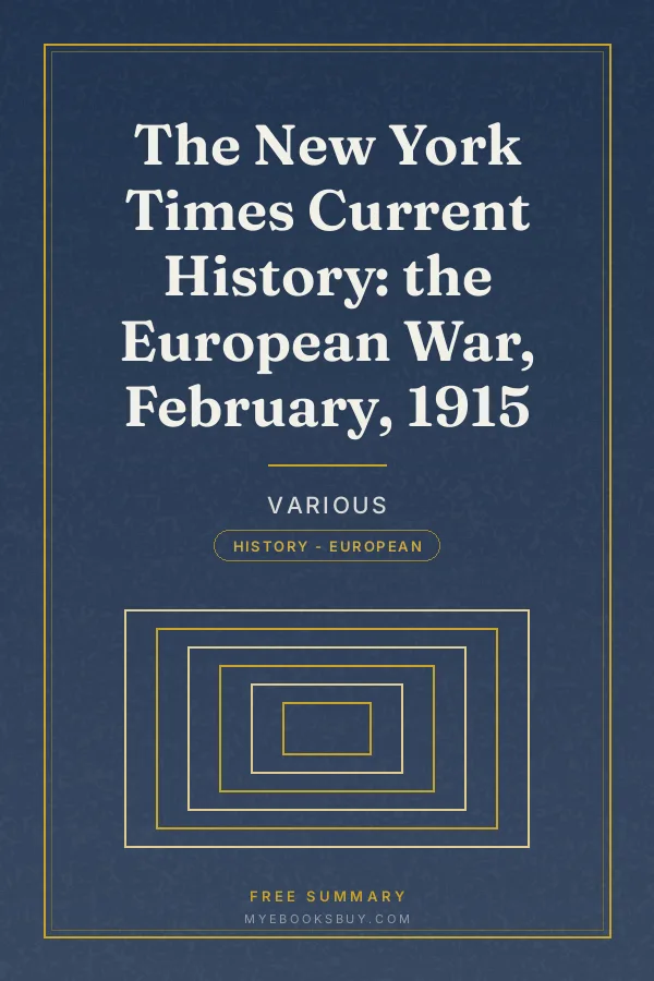 Cover of The New York Times Current History: the European War, February, 1915
