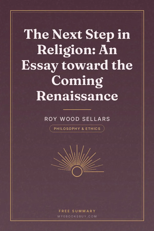 Cover of The Next Step in Religion: An Essay toward the Coming Renaissance