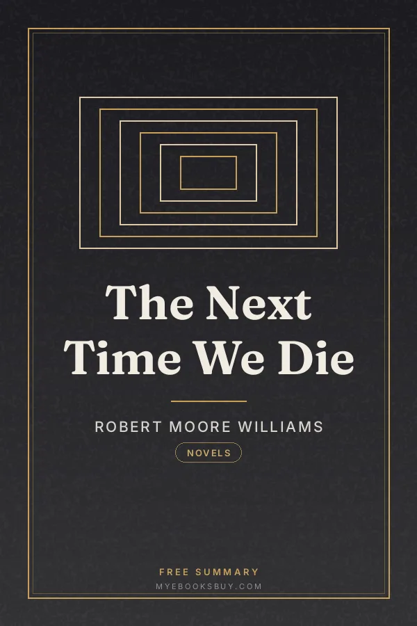 Cover of The Next Time We Die